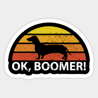 OK Boomer Dachshund Vintage Retro Distressed Dog Lover original design Sticker